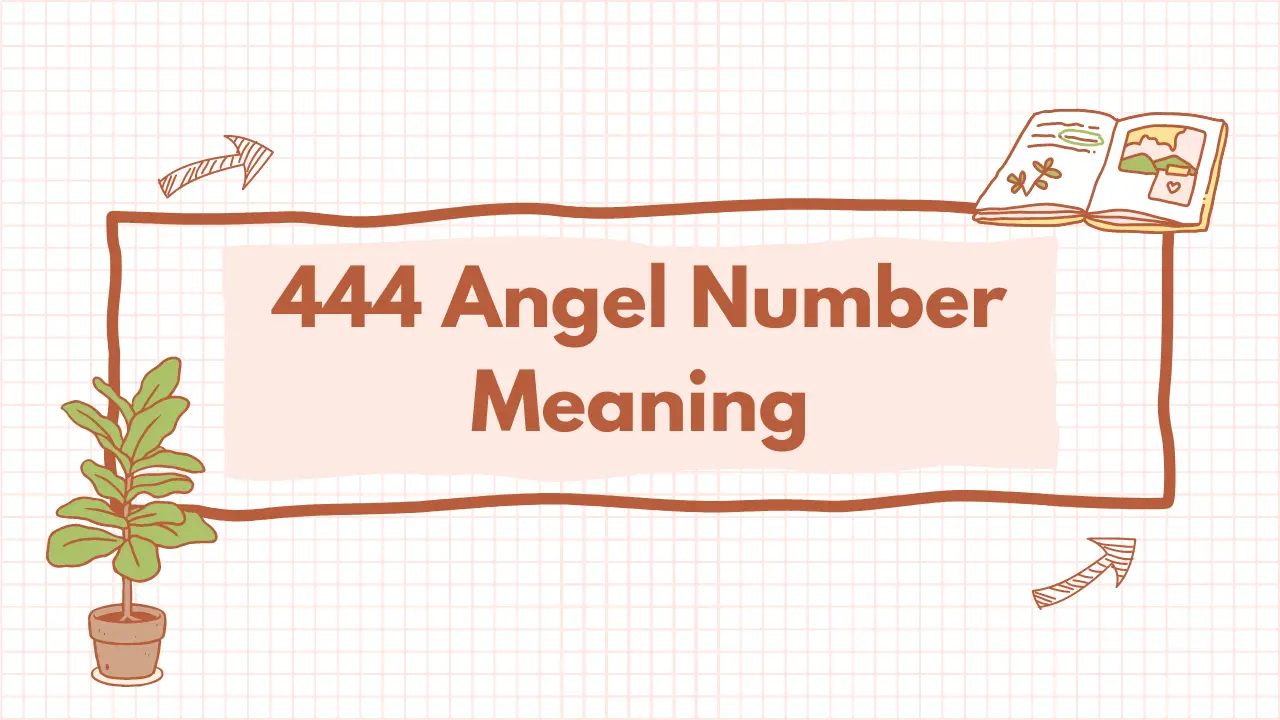 444 Angel Number Meaning