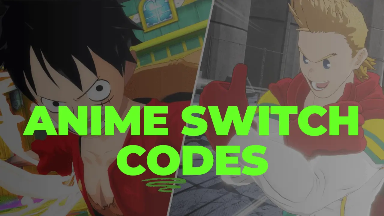 anime switch codes