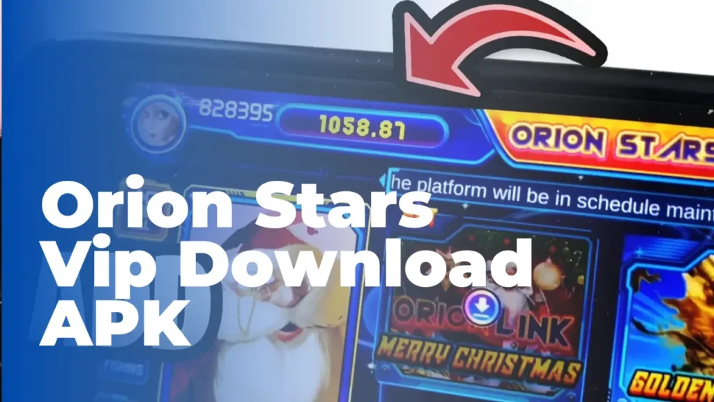 Orion Stars Vip Download APK